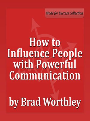 cover image of How to Influence People with Powerful Communication